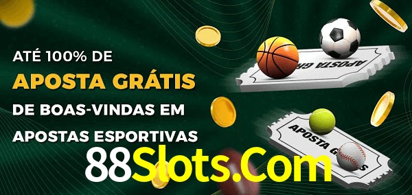 88Slots.Com Ate 100% de Aposta Gratis